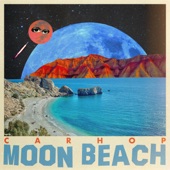 Moon Beach by Carhop