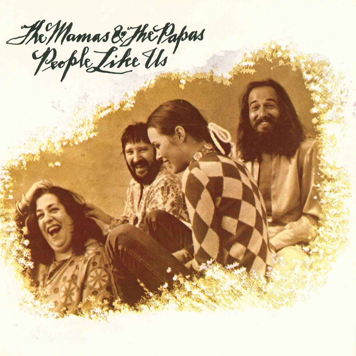 People Like Us - Album by The Mamas & The Papas - Apple Music