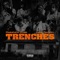 Trenches (feat. Dash Gwoppo) - Marathon Domm lyrics