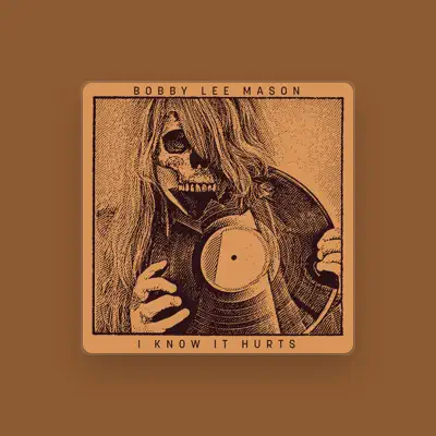 Listen to Bobby Lee Mason, watch music videos, read bio, see tour dates & more!