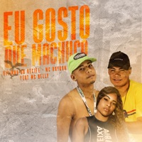 Eu Gosto Que Machuca (feat. MC Belly) - Single - Mc Vitinho Do Recife & MC Rayaan
