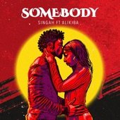 Somebody (feat. Alikiba) artwork