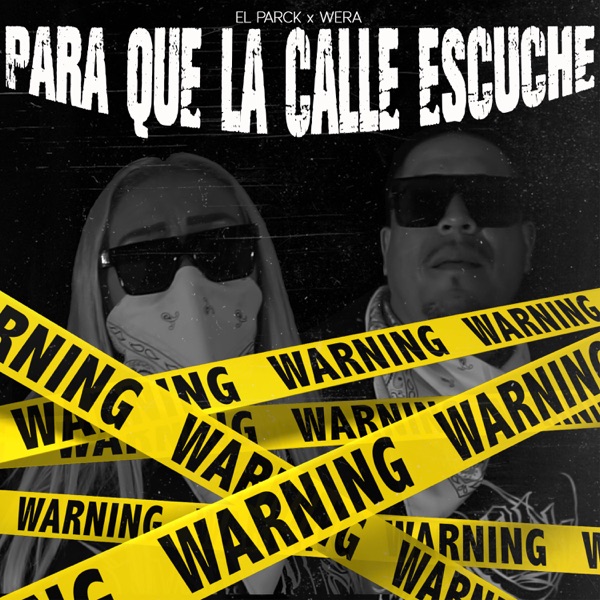 Para Que la Calle Escuche (feat. Wera)