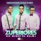 No Mires el Reloj (Christopher Vitale Remix) - Los Zuperiores lyrics