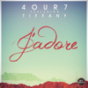 J'adore (feat. Tiffany) - Four7
