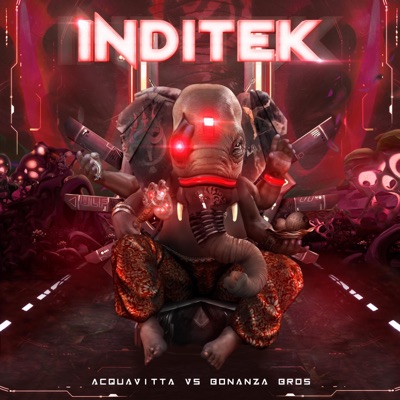 Inditek (feat. Bonanza Bros) - Single
