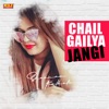 Chail Gailya Jangi - Single