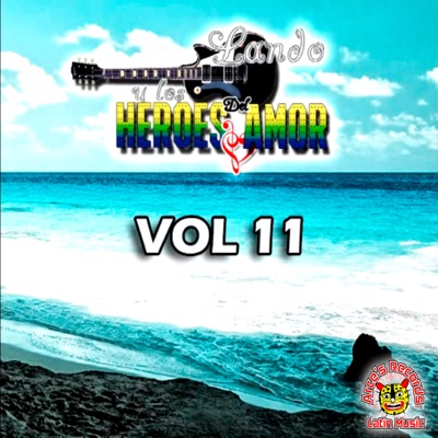 Lando Y Los Heroes Del Amor - Apechugame