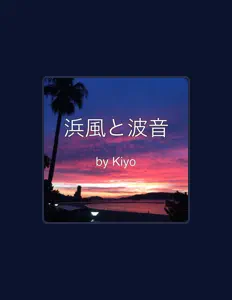 收听 Kiyo、观看音乐视频、阅读小传、查看巡演日期等 ！