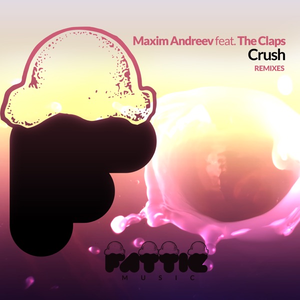 Crush Remixes (feat. The Claps) - Single