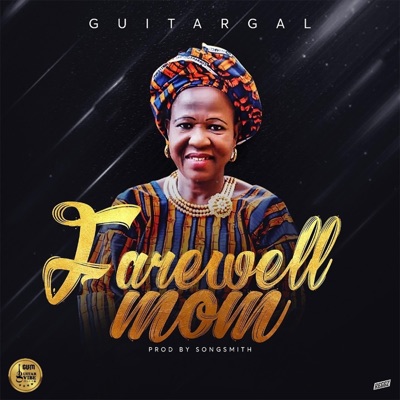 Fairwell Mom - Single