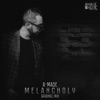 Melancholy - Single