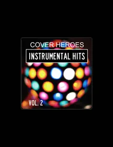 Listen to Cover Heroes, watch music videos, read bio, see tour dates & more!