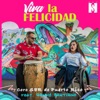 Viva la Felicidad (feat. Galdy Santiago) - Single