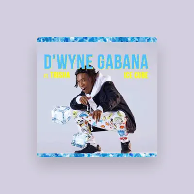 Listen to D Wayne Gabana, watch music videos, read bio, see tour dates & more!