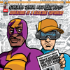 Chali 2na & Krafty Kuts - Adventures of a Reluctant Superhero artwork