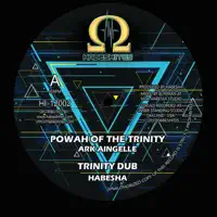 Powah Of The Trinity — Arkaingelle