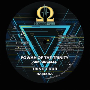 Powah of the Trinity (feat. Arkaingelle) - Single