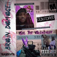 Brain Damage!! - Single - Koi the Alchemist