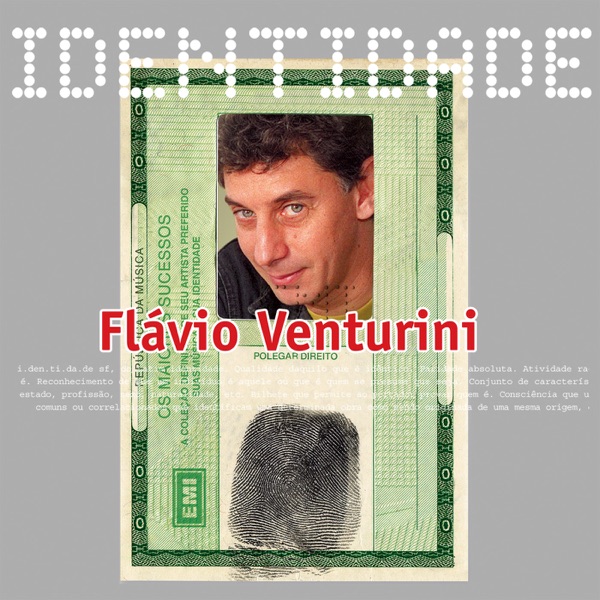 Identidade: Flavío Venturini