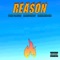 Reason (feat. Suicidechild & Juisemoney) - Nico Hustle lyrics