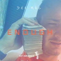 Enough - Single - DEE-MAC