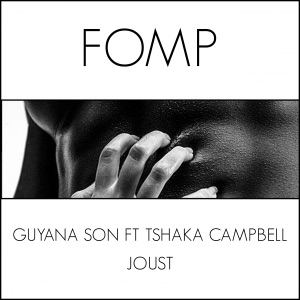 Joust (feat. Tshaka Campbell) - Single