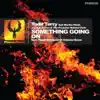 Todd Terry, Martha Wash, Jocelyn Brown & Roland Clark - Something Going On