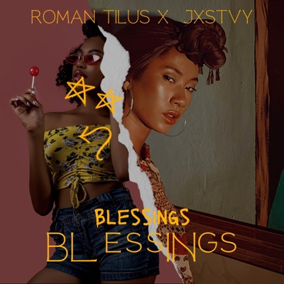 Blessings (feat. JXSTVY) - Single
