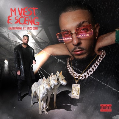 M vest e sceng (feat. Enzo Dong) - Single