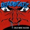 Cold Nose Bleeds - DeadBeatz lyrics