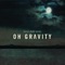 Dreamers - Oh Gravity lyrics