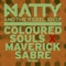 Coloured Souls (feat. Maverick Sabre) - Natty & The Rebelship lyrics