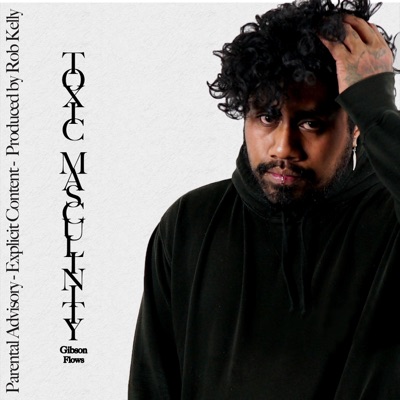Toxic Masculinity - Single