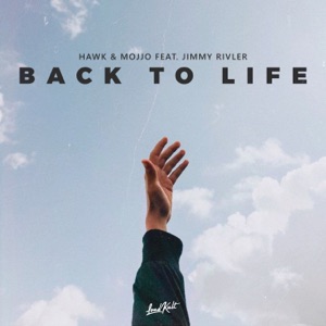 Back to Life (feat. Jimmy Rivler)