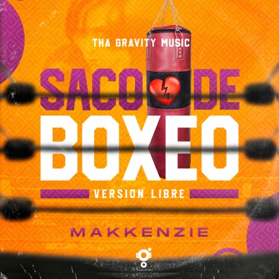 Saco de Boxeo (Version Libre) - Single