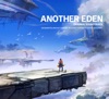 Another Eden Original Soundtrack, 2017