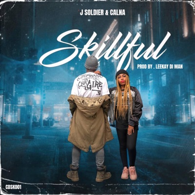 Skillful (feat. Calna Trophy) - Single