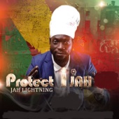 Jah Lighting - Protect I Jah