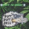 Puff Puff N Away - BeeBeeDaGuy lyrics