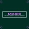 Magic (feat. Diggz Da Prophecy) - The Kevin Bennett lyrics