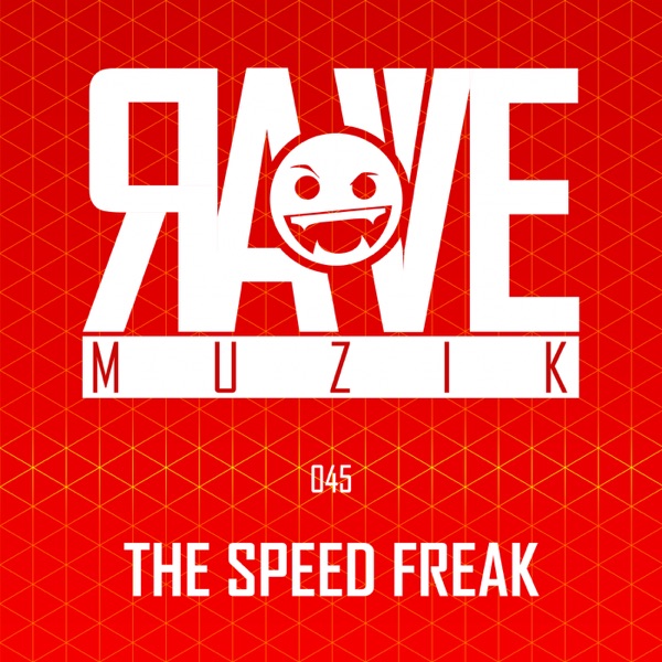 Rave Muzik 045 - Single