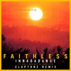 Faithless Innadadance (feat. Suli Breaks & Jazzie B) [Claptone Remix] [Edit] - Single