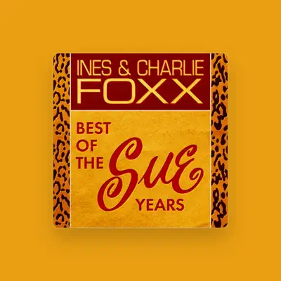Listen to Inez and Charlie Foxx, watch music videos, read bio, see tour dates & more!