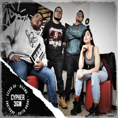 Cypher 360 (Remix) [feat. César DU, Dilema & Jhona Oliva] - Single
