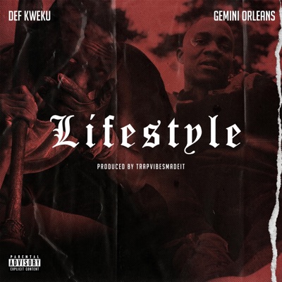 Lifestyle (feat. Gemini Orleans) - Single
