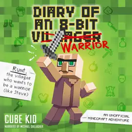 Diary of an 8-Bit Warrior (Unabridged)