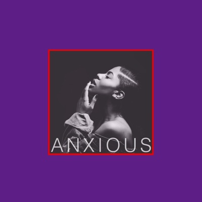 Anxious - Single