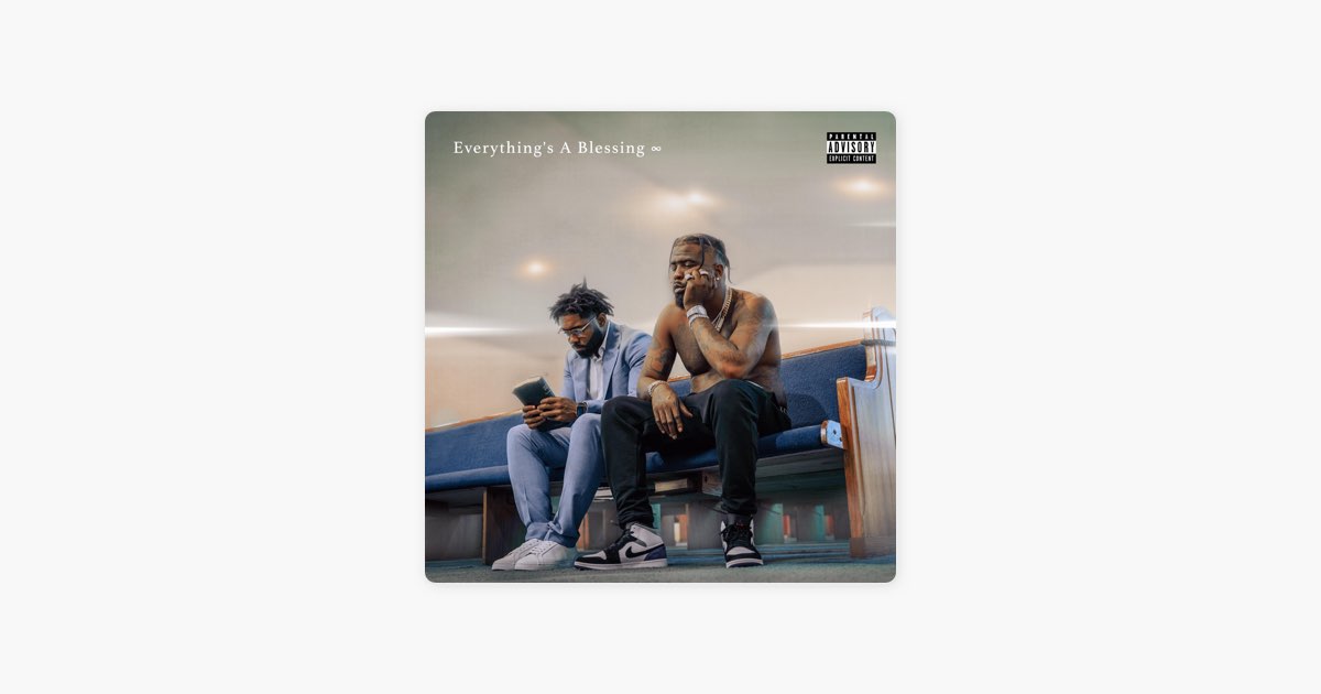 ‎Everything's a Blessing - Album by Brisco & Ghostwridah - Apple Music