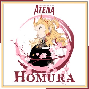 Homura (From "Demon Slayer: Kimetsu No Yaiba the Movie: Mugen Train") [feat. VocaPanda] [Full Version] - Single